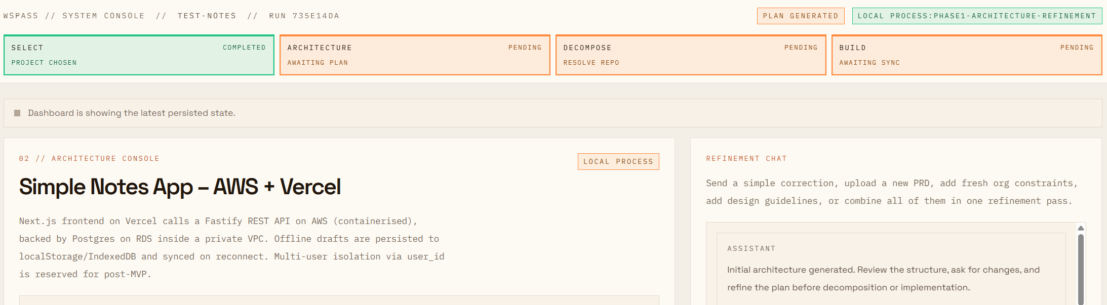 PASS control plane showing run phases and status